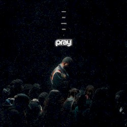 Pray