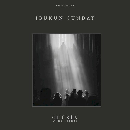 Olùsìn [Worshippers]