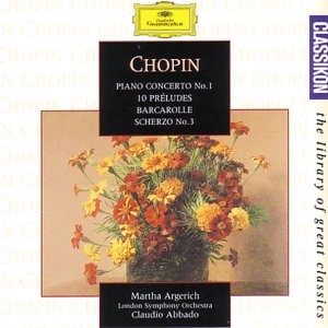 Piano Concerto No. 1 / 10 Preludes / Bacarolle / Scherzo no. 3