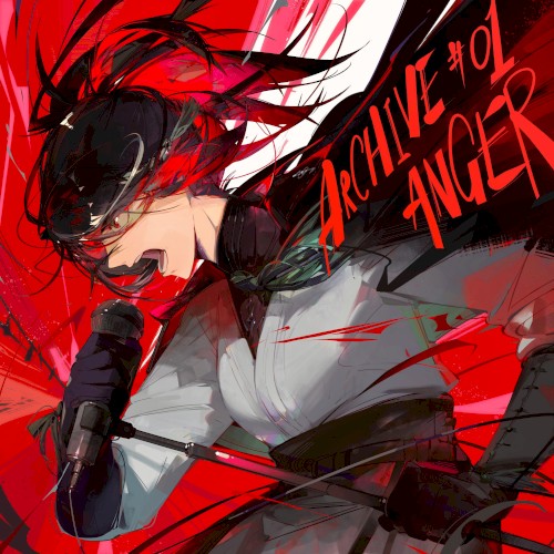 Archive #01: Anger