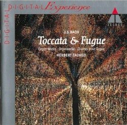 Toccata & Fugue: Organ Works