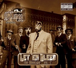 Let 'em Bleed: The Mixxtape, Volume 2