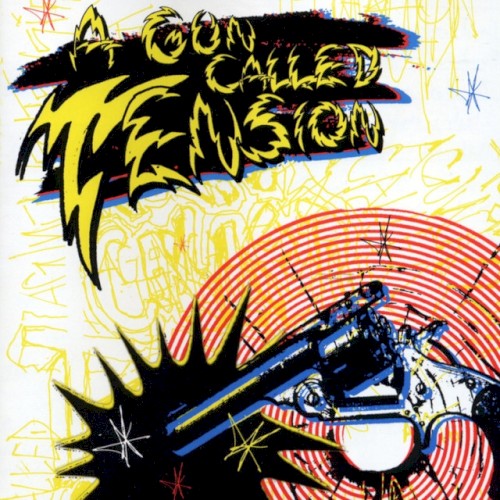A Gun Called Tension