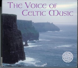 The Voice of Celtic Music