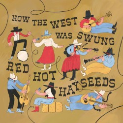 How the West Was Swung
