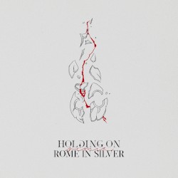 Holding On (Rome in Silver remix)