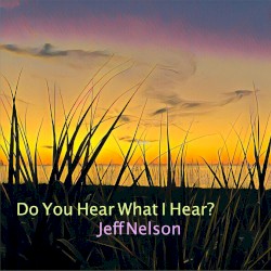 Do You Hear What I Hear?