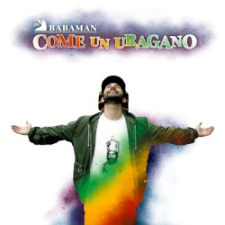 Come un uragano