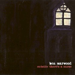 Outside There’s a Curse