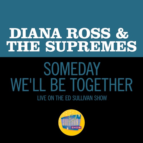 Someday We’ll Be Together (live on the Ed Sullivan Show, December 21, 1969)