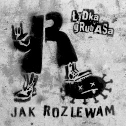 R jak Rozlewam