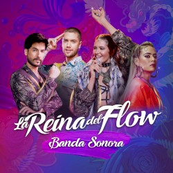 La Reina del Flow (Banda Sonora Original de la Serie de Television)