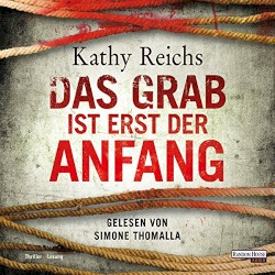 Das Grab ist erst der Anfang