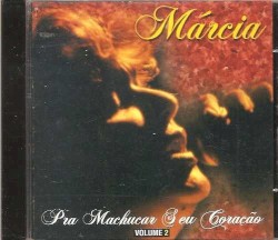 Pra Machucar Seu Coração, Volume 2