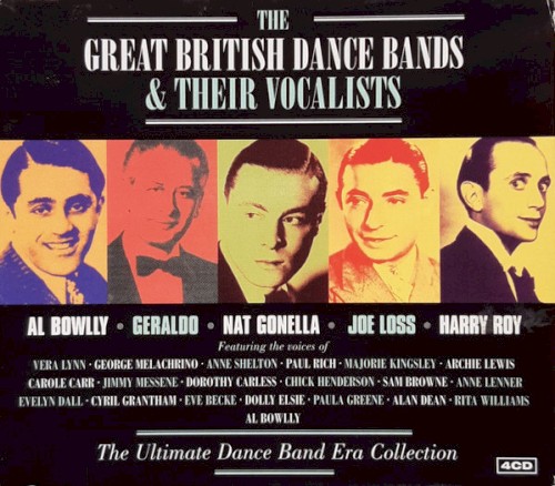 The Great British Dance Bands & Their Vocalists