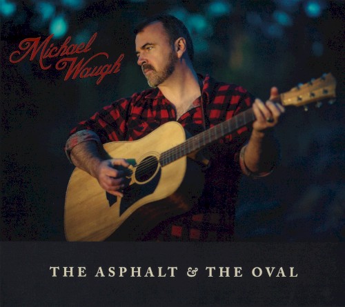 The Asphalt and the Oval