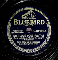 Do I Love You? / When Love Beckoned (In 52nd Street)