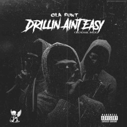Drilin Aint Easy (Kodak mix)