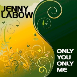 Only You, Only Me
