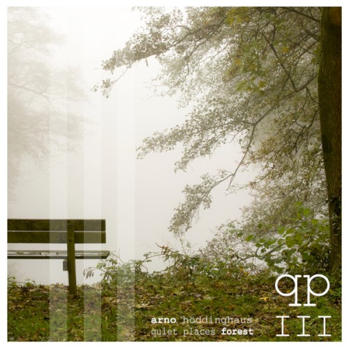 Quiet Places III - Forest