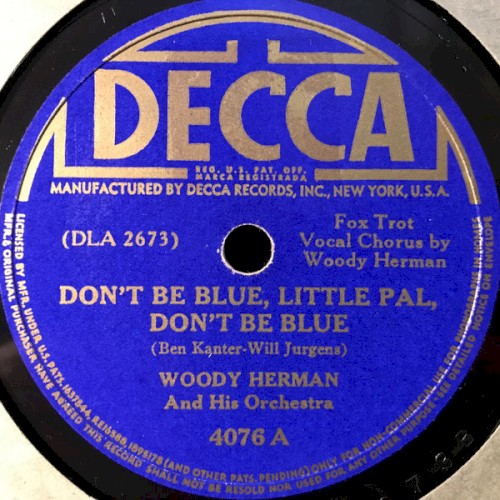 Don't Be Blue, Little Pal, Don't Be Blue / Three Ways to Smoke a Pipe