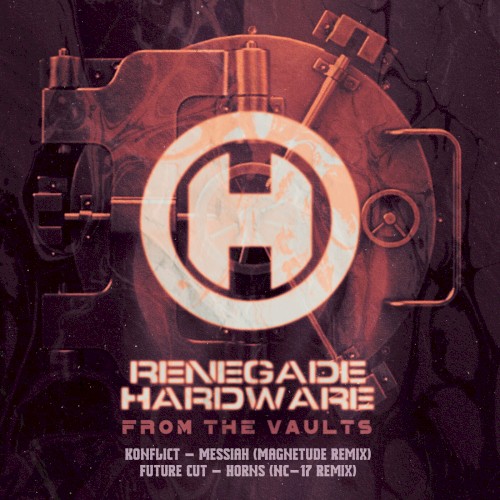 From the Vaults, Pt. 1: Messiah (Magnetude remix) / Horns (NC-17 remix)