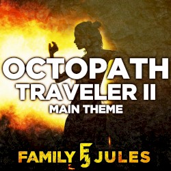 OCTOPATH TRAVELER II Theme