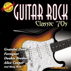 Guitar Rock: Classics ’70s
