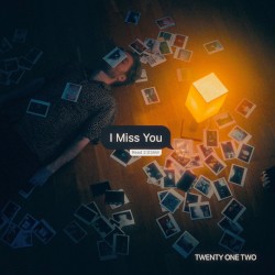 I Miss You (acoustic version)