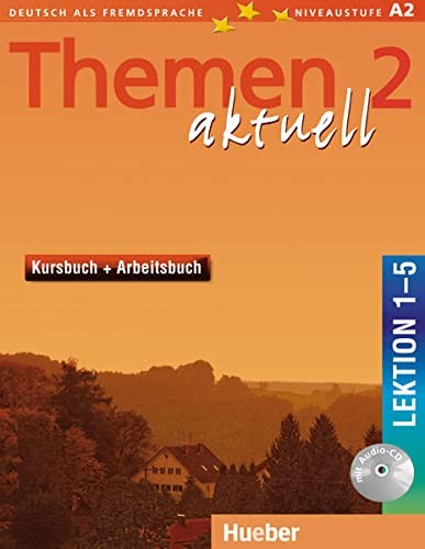 Themen aktuell 2, Lektion 1-5