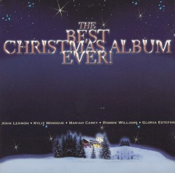 The Best Christmas Album Ever!
