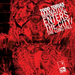 Manatoc Enters the City / The Long Fall