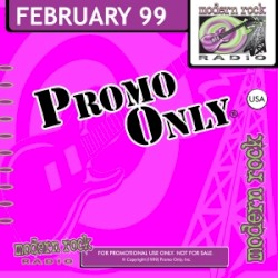 Promo Only: Modern Rock Radio, February 1999