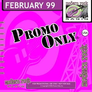 Promo Only: Modern Rock Radio, February 1999