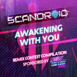 Awakening With You (Remix Contest Compilation)