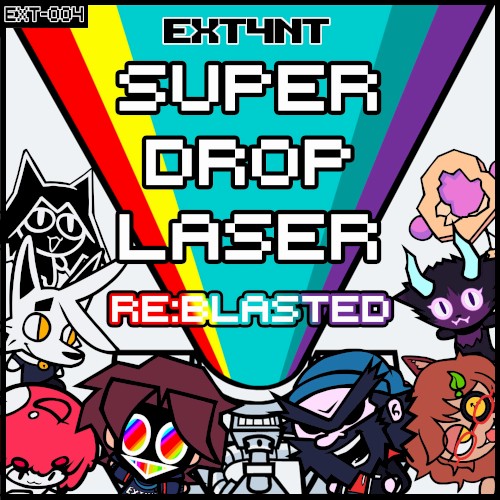 SUPER DROP LASER: RE:BLASTED