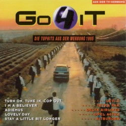 Go 4 It: Die Tophits aus der Werbung 1995