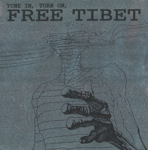 Tune In, Turn On, Free Tibet