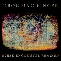 Bleak Encounter Remixed