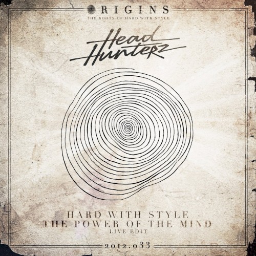 Hard With Style / The Power of the Mind