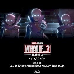Lessons (from "What If...?: Season 3")