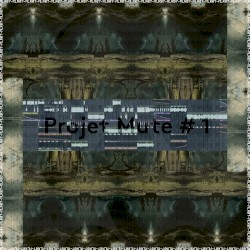 Projet Mute # 1 (EP)