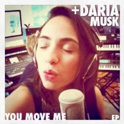 You Move Me