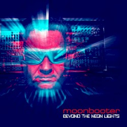 Beyond The Neon Lights