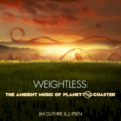 Weightless: The Ambient Music of Planet Coaster