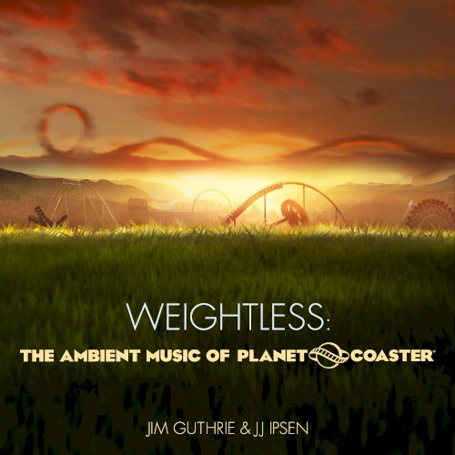 Weightless: The Ambient Music of Planet Coaster
