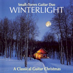 Winterlight: A Classical Guitar Christmas