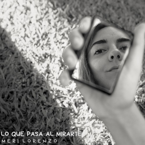Lo Que Pasa Al Mirarte