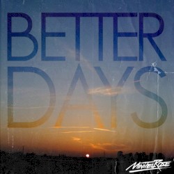 Better Days