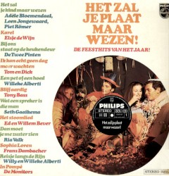 Het zal je plaat maar wezen!